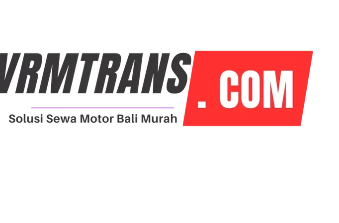 Menghindari Penipuan Sewa Motor di Bali: Tips Aman dari VRMTrans.com